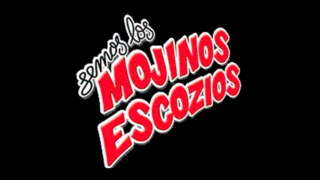 Los Mojinos Escozios_Presentación