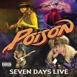 Poison (1993)-Seven Days Live.jpg